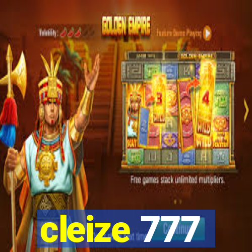 cleize 777